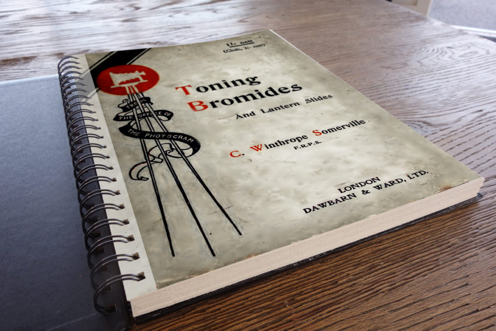 Toning bromides and Lantern Slides cover book